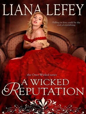 cover image of A Wicked Reputation